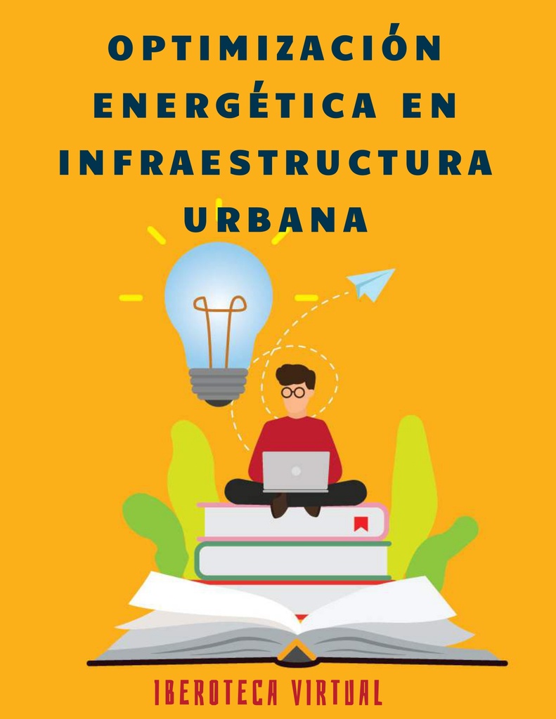 OPTIMIZACIÓN ENERGÉTICA EN INFRAESTRUCTURA URBANA