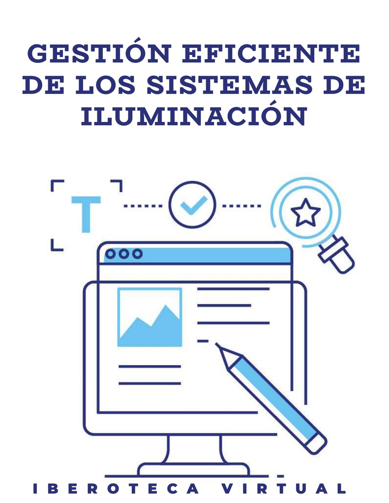 GESTIÓN EFICIENTE DE LOS SISTEMAS DE ILUMINACIÓN