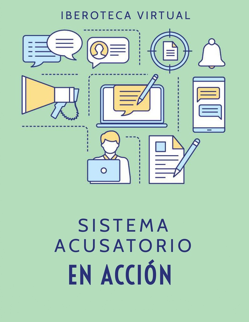 SISTEMA ACUSATORIO EN ACCIÓN