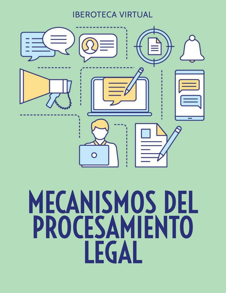 MECANISMOS DEL PROCESAMIENTO LEGAL