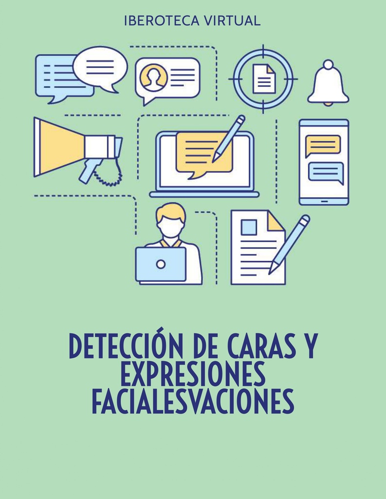 DETECCIÓN DE CARAS Y EXPRESIONES FACIALES