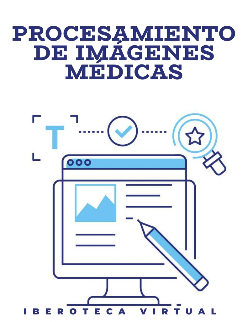 PROCESAMIENTO DE IMÁGENES MÉDICAS