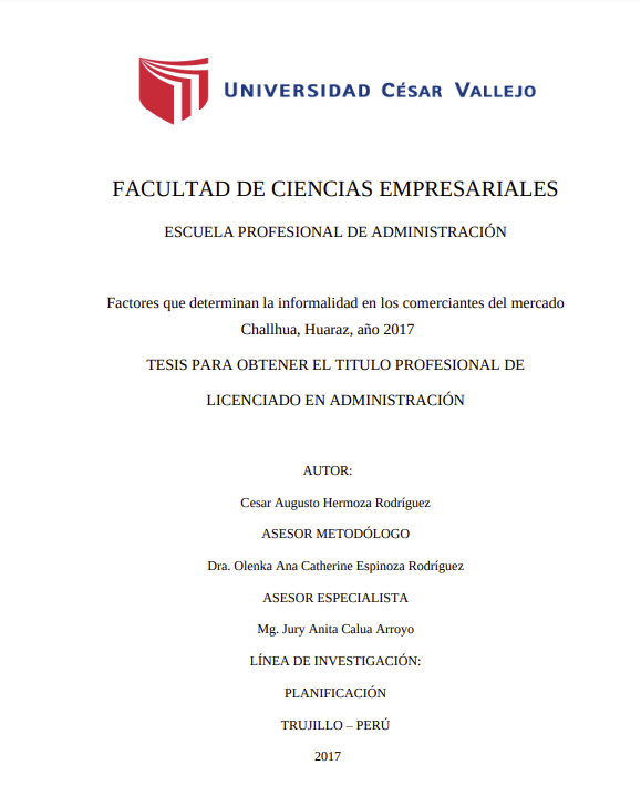 Factores que determinan la informalidad en los comerciantes del mercado Challhua, Huaraz, año 2017