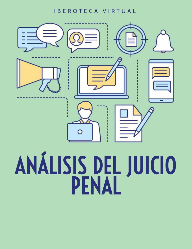 ANÁLISIS DEL JUICIO PENAL