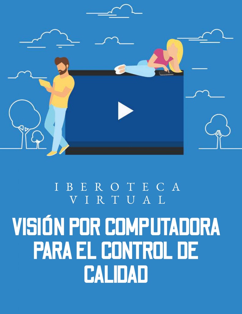 VISIÓN POR COMPUTADORA PARA EL CONTROL DE CALIDAD