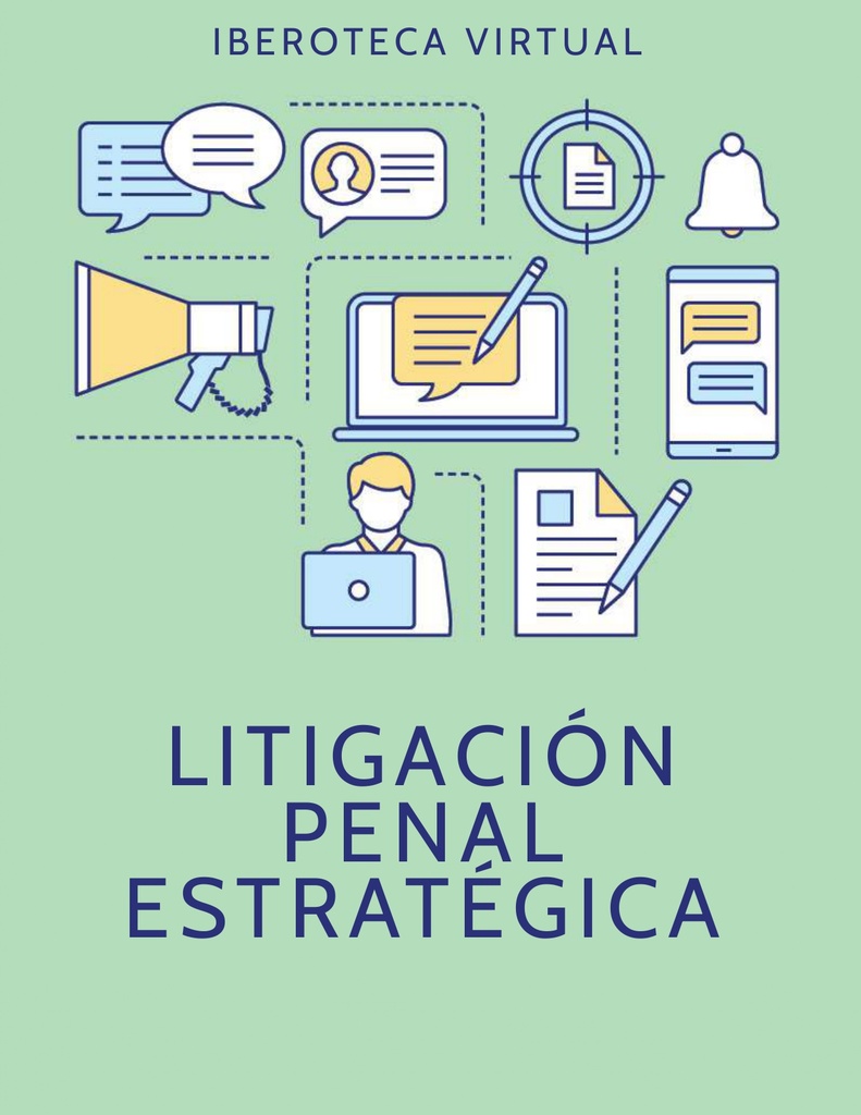 LITIGACIÓN PENAL ESTRATÉGICA