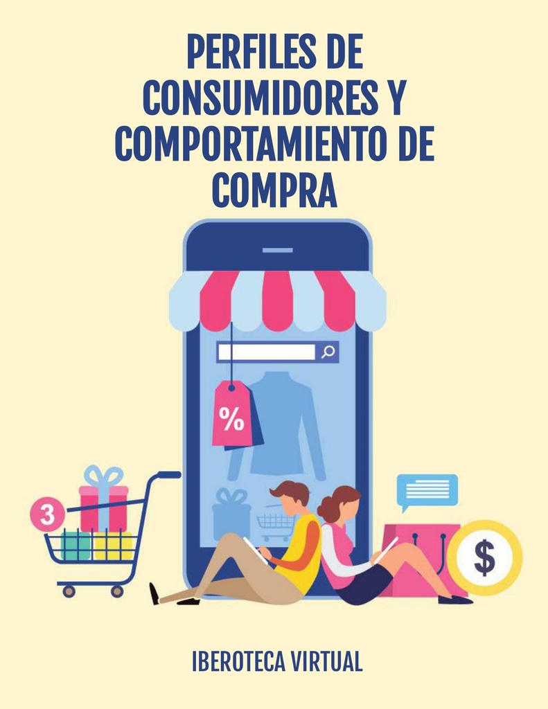 PERFILES DE CONSUMIDORES Y COMPORTAMIENTO DE COMPRA