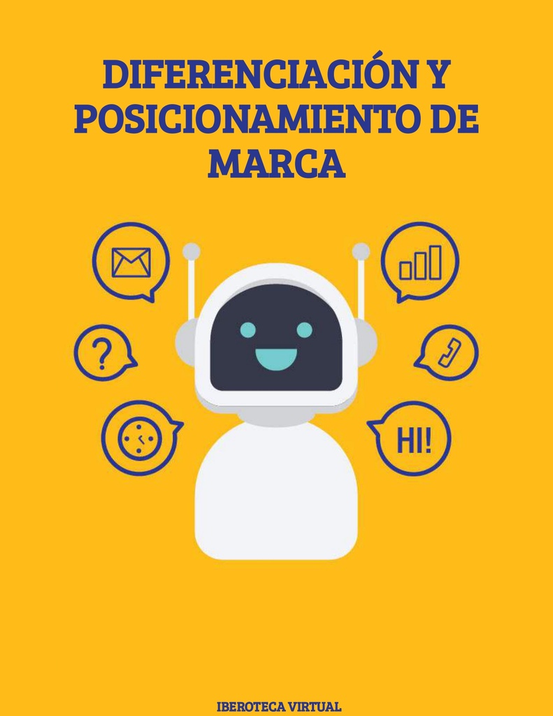 DIFERENCIACIÓN Y POSICIONAMIENTO DE MARCA