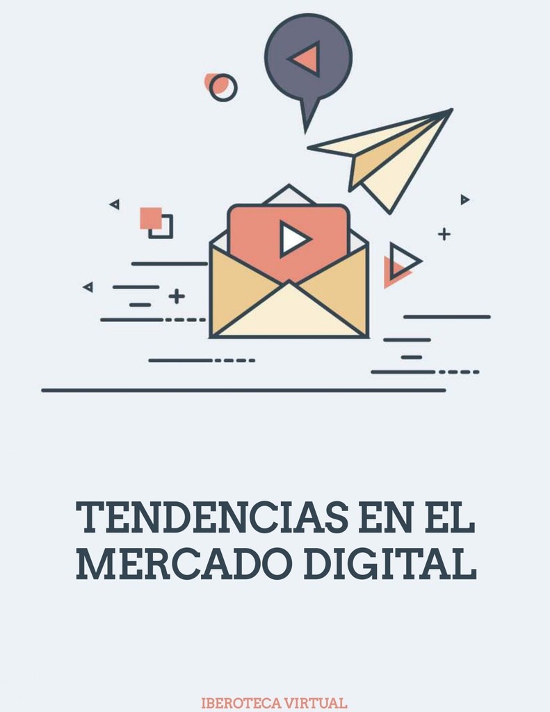 TENDENCIAS EN EL MERCADO DIGITAL