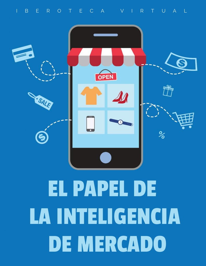 EL PAPEL DE LA INTELIGENCIA DE MERCADO