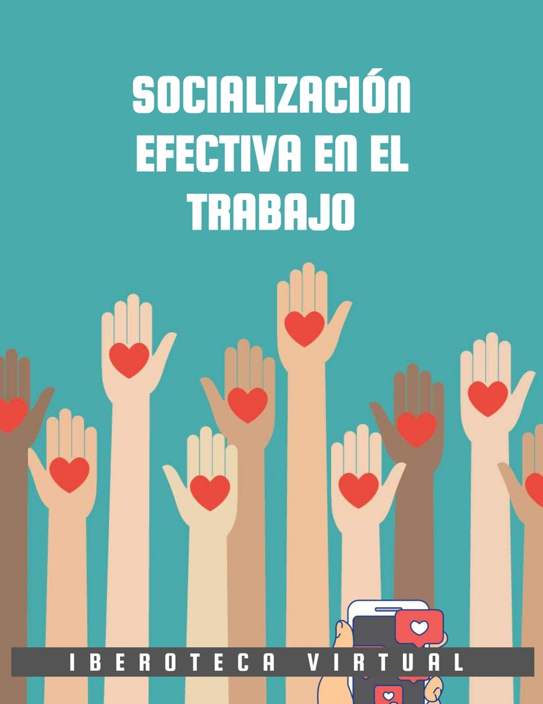 SOCIALIZACIÓN EFECTIVA EN EL TRABAJO