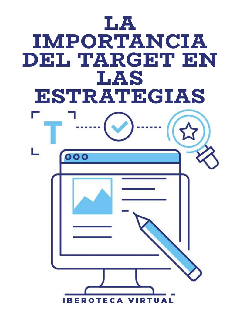 LA IMPORTANCIA DEL TARGET EN LAS ESTRATEGIAS