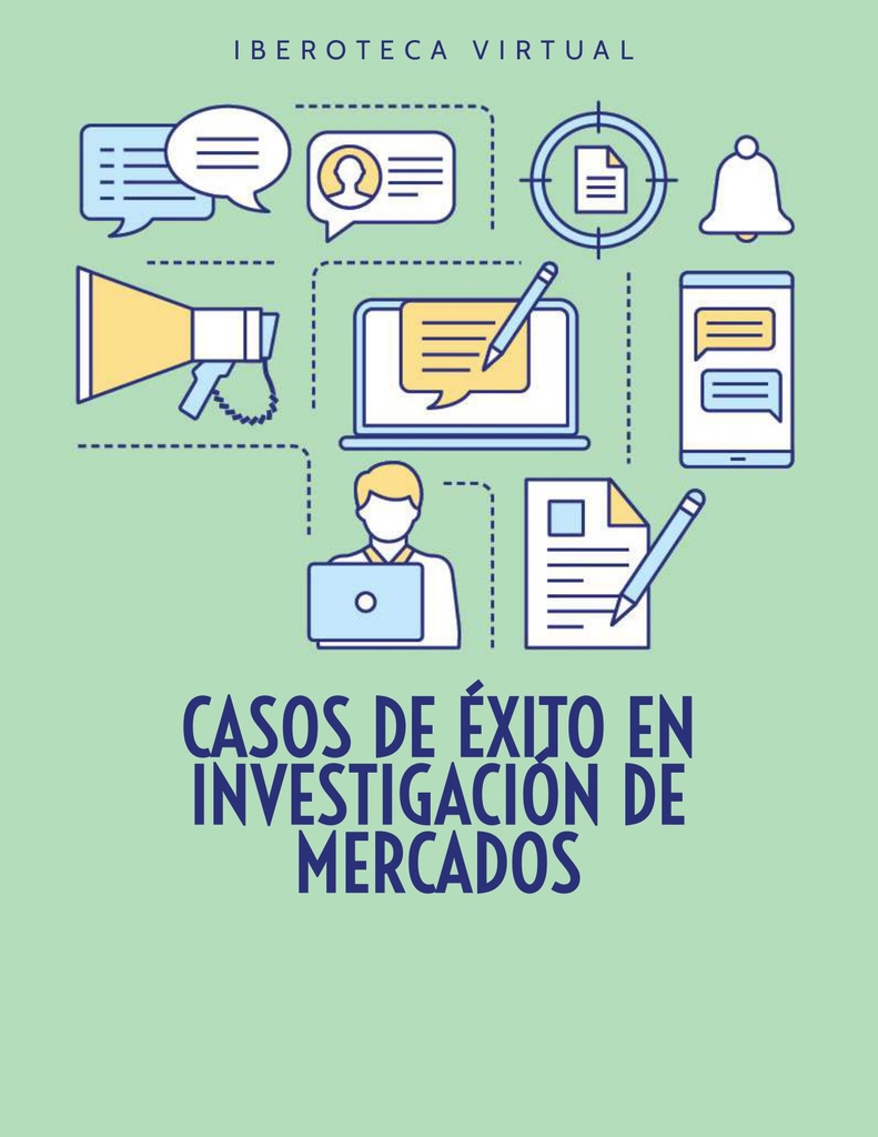 CASOS DE ÉXITO EN INVESTIGACIÓN DE MERCADOS