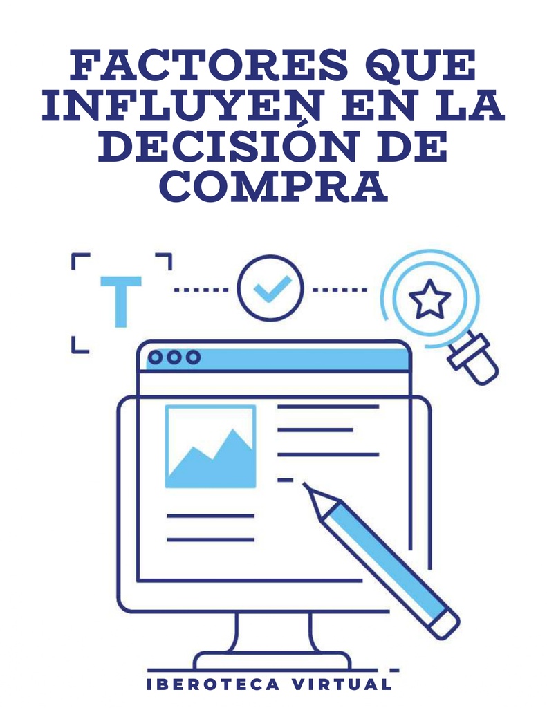 FACTORES QUE INFLUYEN EN LA DECISIÓN DE COMPRA