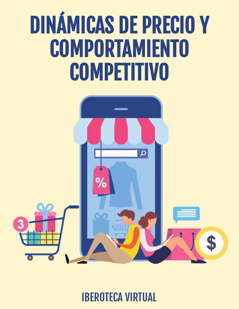 DINÁMICAS DE PRECIO Y COMPORTAMIENTO COMPETITIVO