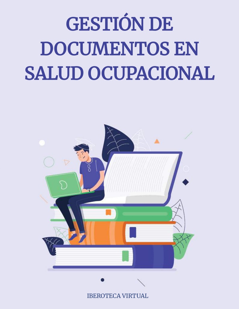 GESTIÓN DE DOCUMENTOS EN SALUD OCUPACIONAL