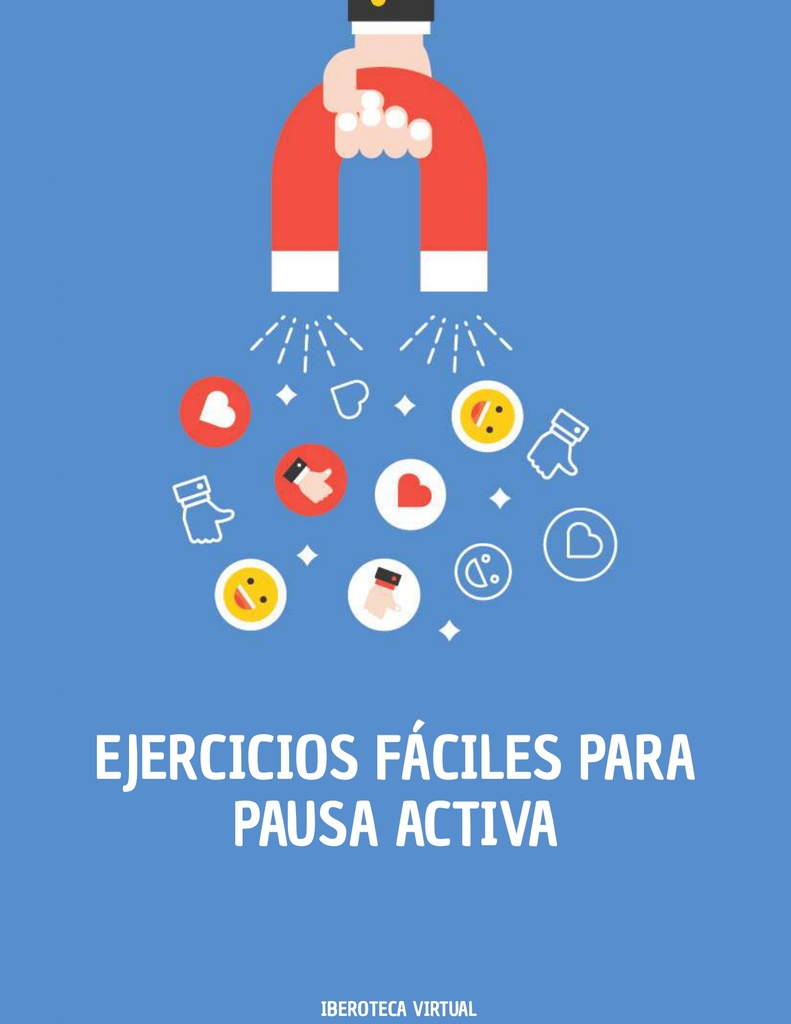EJERCICIOS FÁCILES PARA PAUSA ACTIVA