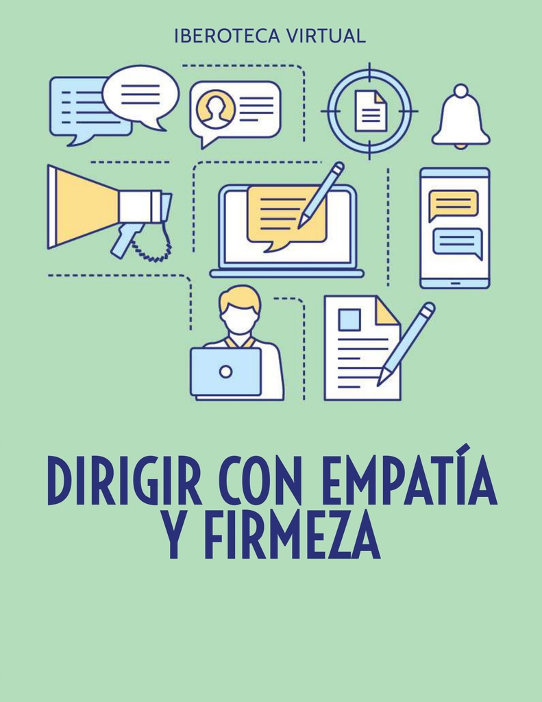 DIRIGIR CON EMPATÍA Y FIRMEZA