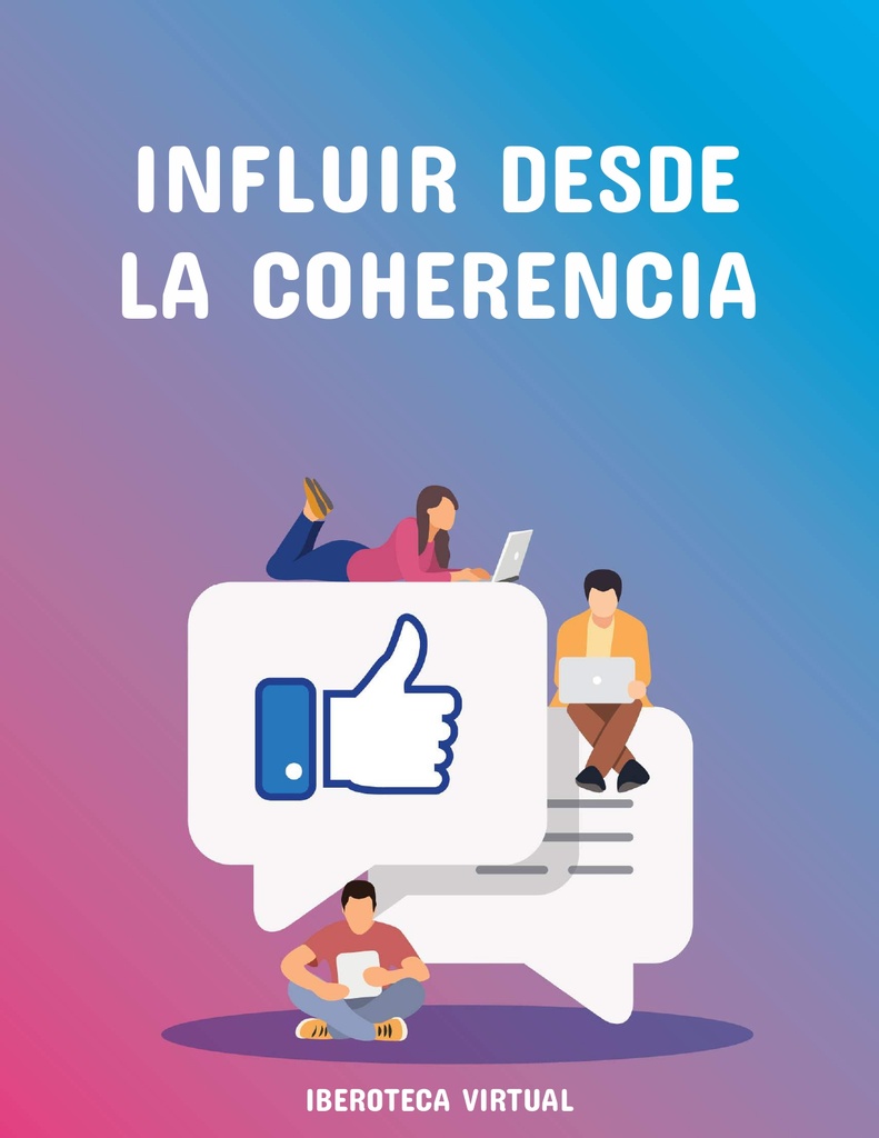 INFLUIR DESDE LA COHERENCIA