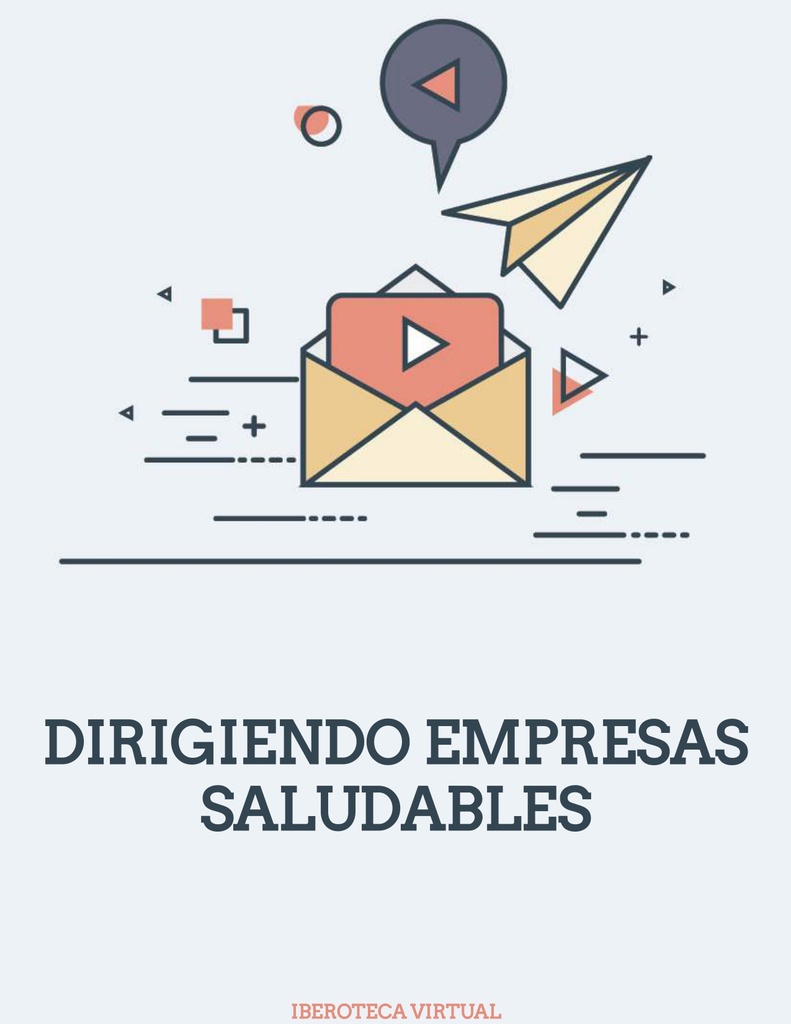 DIRIGIENDO EMPRESAS SALUDABLES