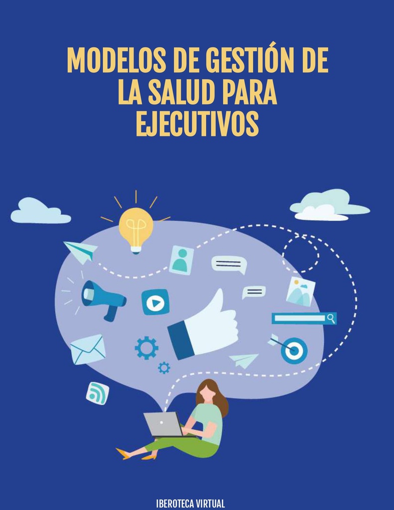 MODELOS DE GESTIÓN DE LA SALUD PARA EJECUTIVOS