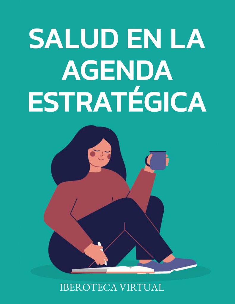 SALUD EN LA AGENDA ESTRATÉGICA