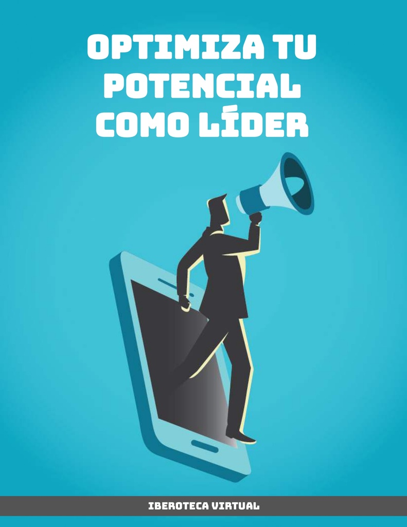 OPTIMIZA TU POTENCIAL COMO LÍDER