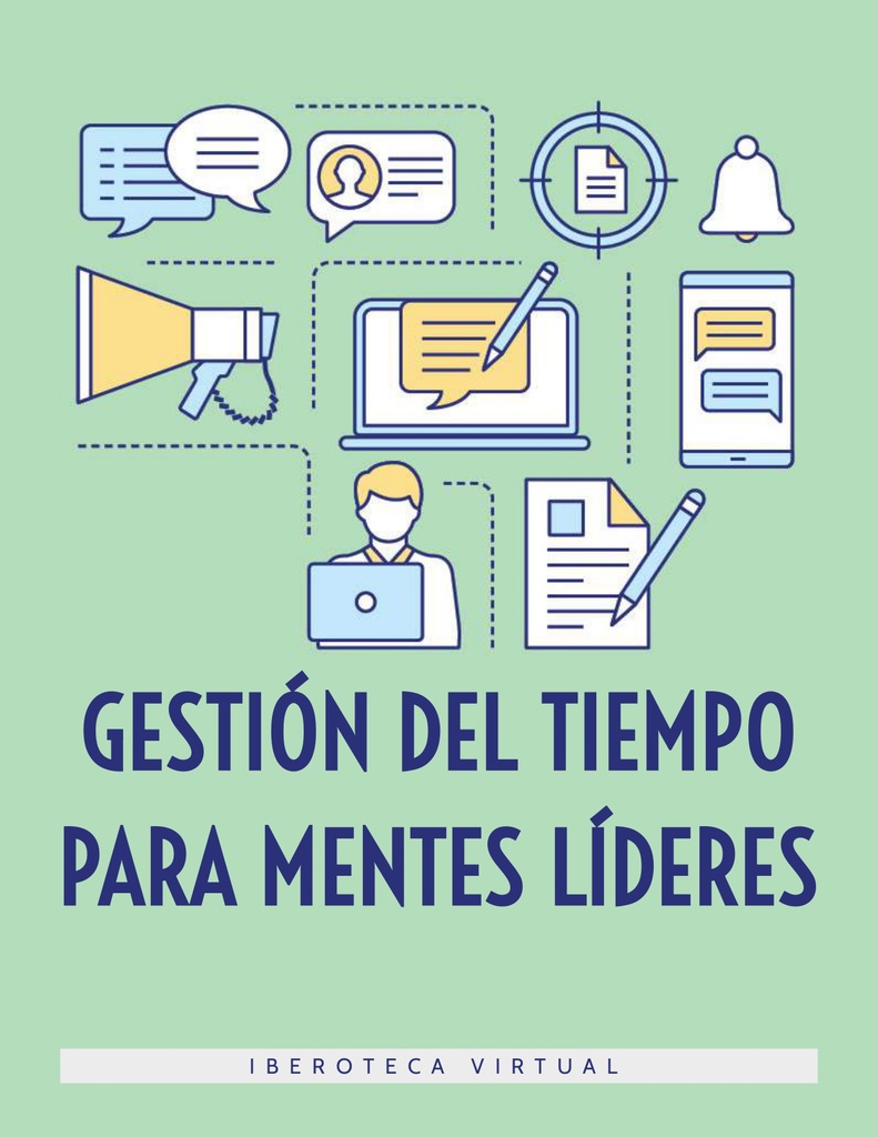 GESTIÓN DEL TIEMPO PARA MENTES LÍDERES