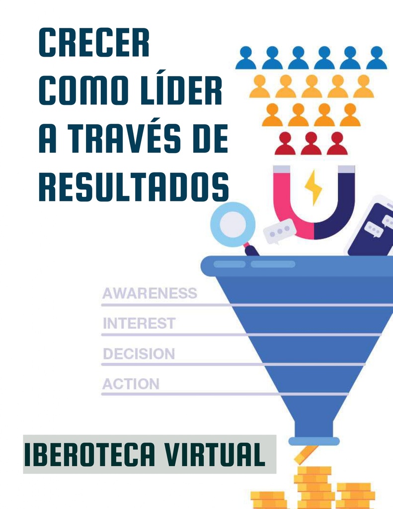 CRECER COMO LÍDER A TRAVÉS DE RESULTADOS