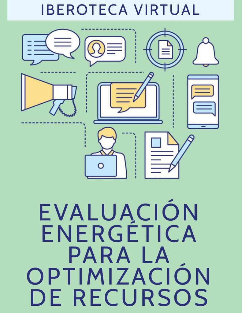 EVALUACIÓN ENERGÉTICA PARA LA OPTIMIZACIÓN DE RECURSOS