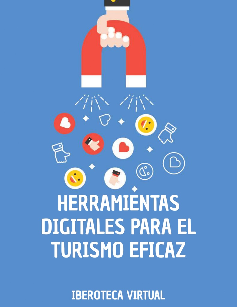 HERRAMIENTAS DIGITALES PARA EL TURISMO EFICAZ