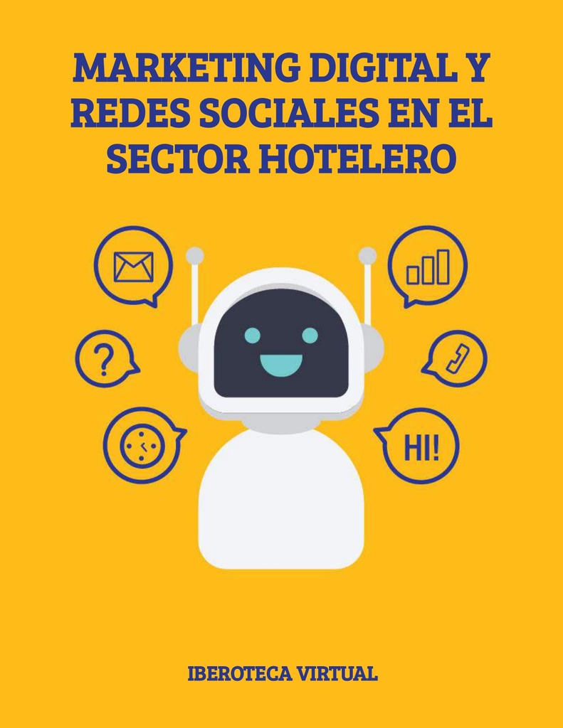 MARKETING DIGITAL Y REDES SOCIALES EN EL SECTOR HOTELERO