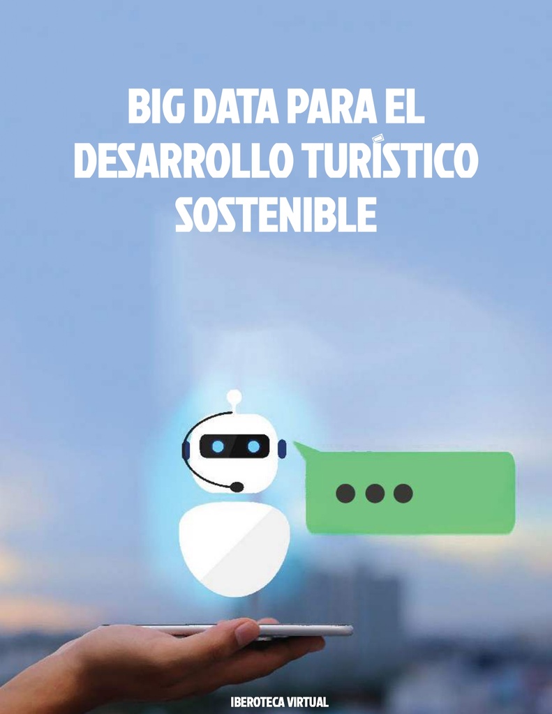 BIG DATA PARA EL DESARROLLO TURÍSTICO SOSTENIBLE