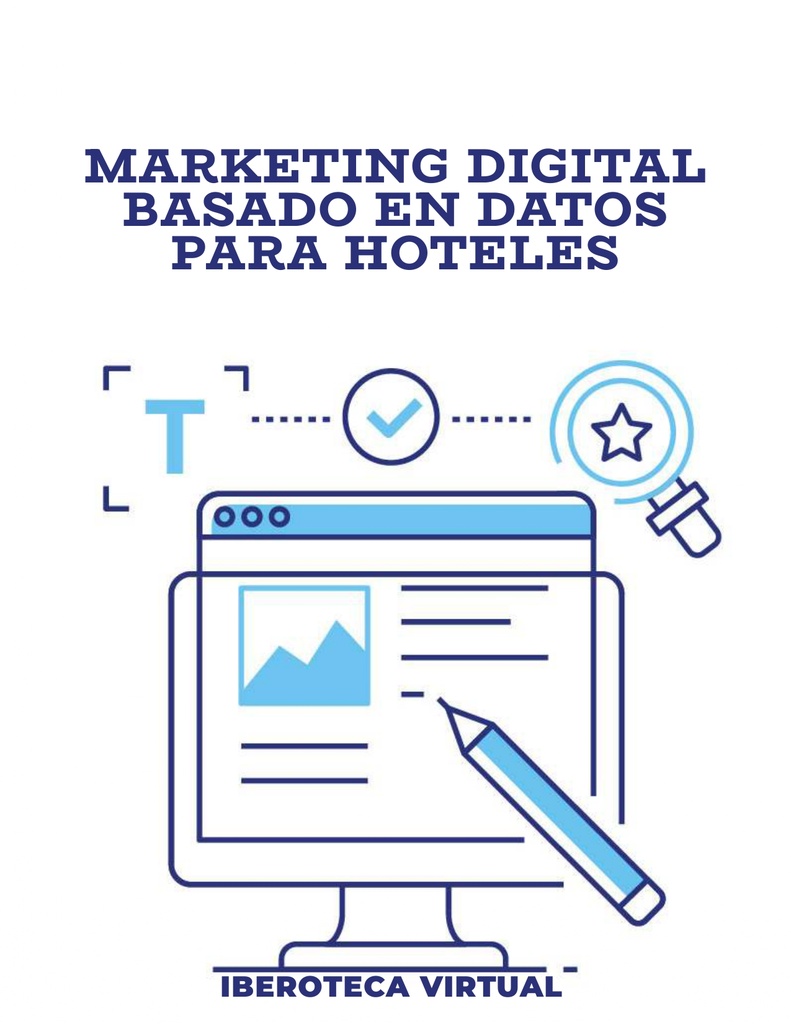 MARKETING DIGITAL BASADO EN DATOS PARA HOTELES