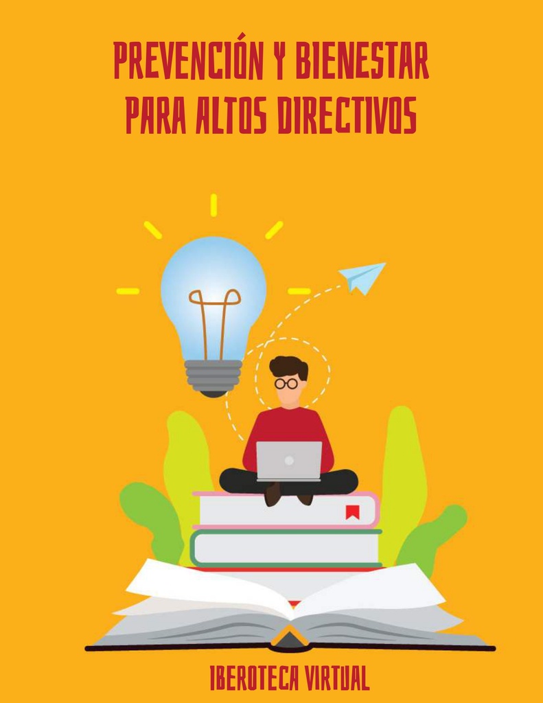 PREVENCIÓN Y BIENESTAR PARA ALTOS DIRECTIVOS