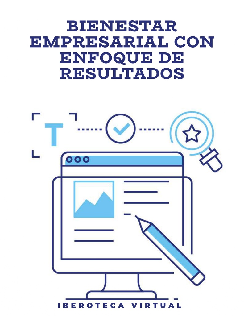 BIENESTAR EMPRESARIAL CON ENFOQUE DE RESULTADOS