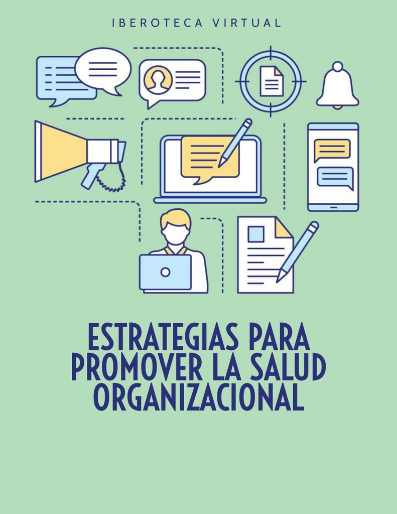 ESTRATEGIAS PARA PROMOVER LA SALUD ORGANIZACIONAL