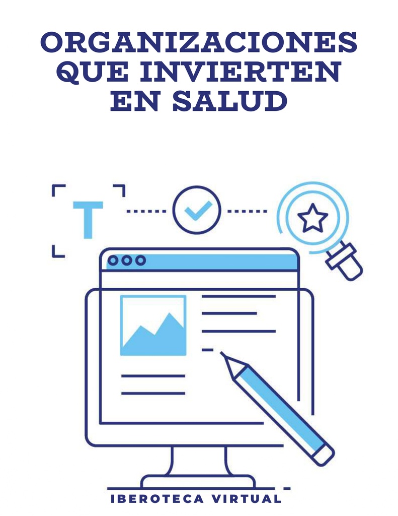 ORGANIZACIONES QUE INVIERTEN EN SALUD