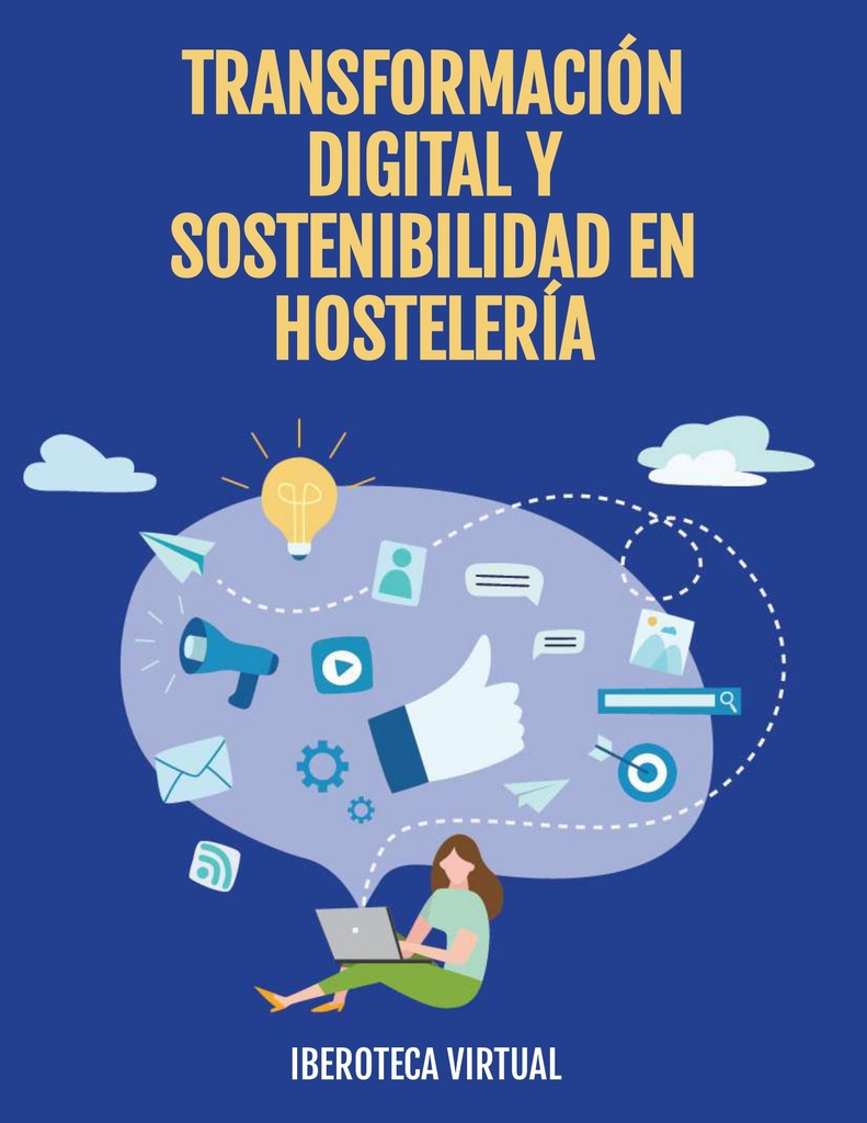 TRANSFORMACIÓN DIGITAL Y SOSTENIBILIDAD EN HOSTELERÍA