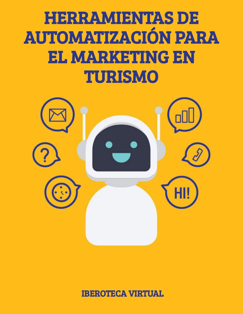HERRAMIENTAS DE AUTOMATIZACIÓN PARA EL MARKETING EN TURISMO