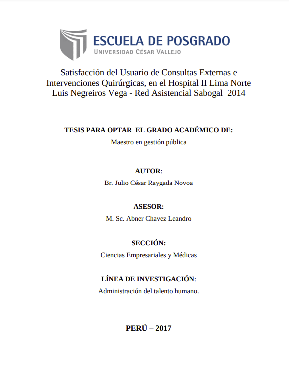 Satisfacción del Usuario de Consultas Externas e Intervenciones Quirúrgicas, en el Hospital II Lima Norte