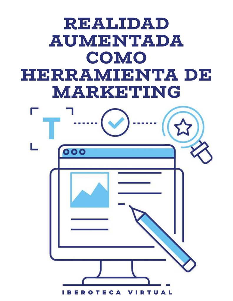 REALIDAD AUMENTADA COMO HERRAMIENTA DE MARKETING