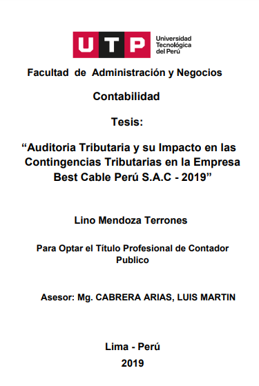 Auditoria tributaria y su impacto en las contingencias tributarias en la empresa Best Cable Perú S.A.C - 2019