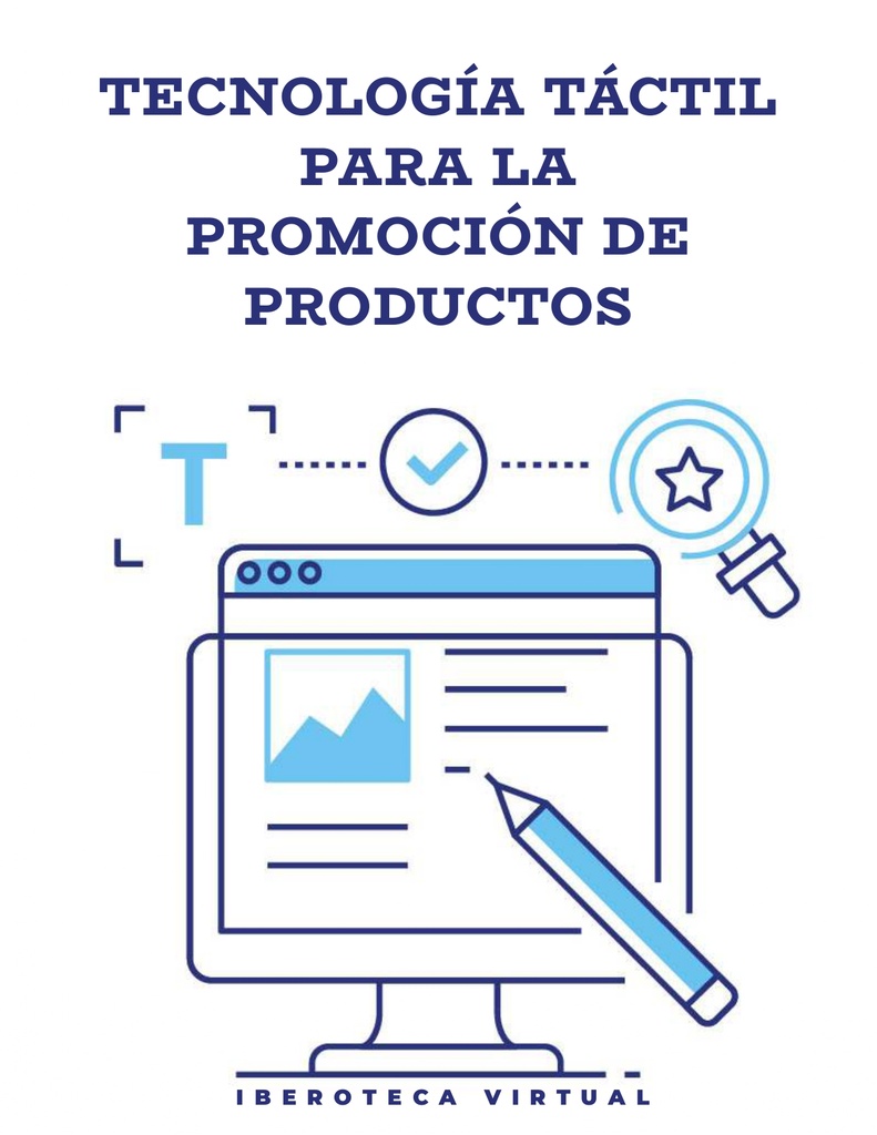 TECNOLOGÍA TÁCTIL PARA LA PROMOCIÓN DE PRODUCTOS