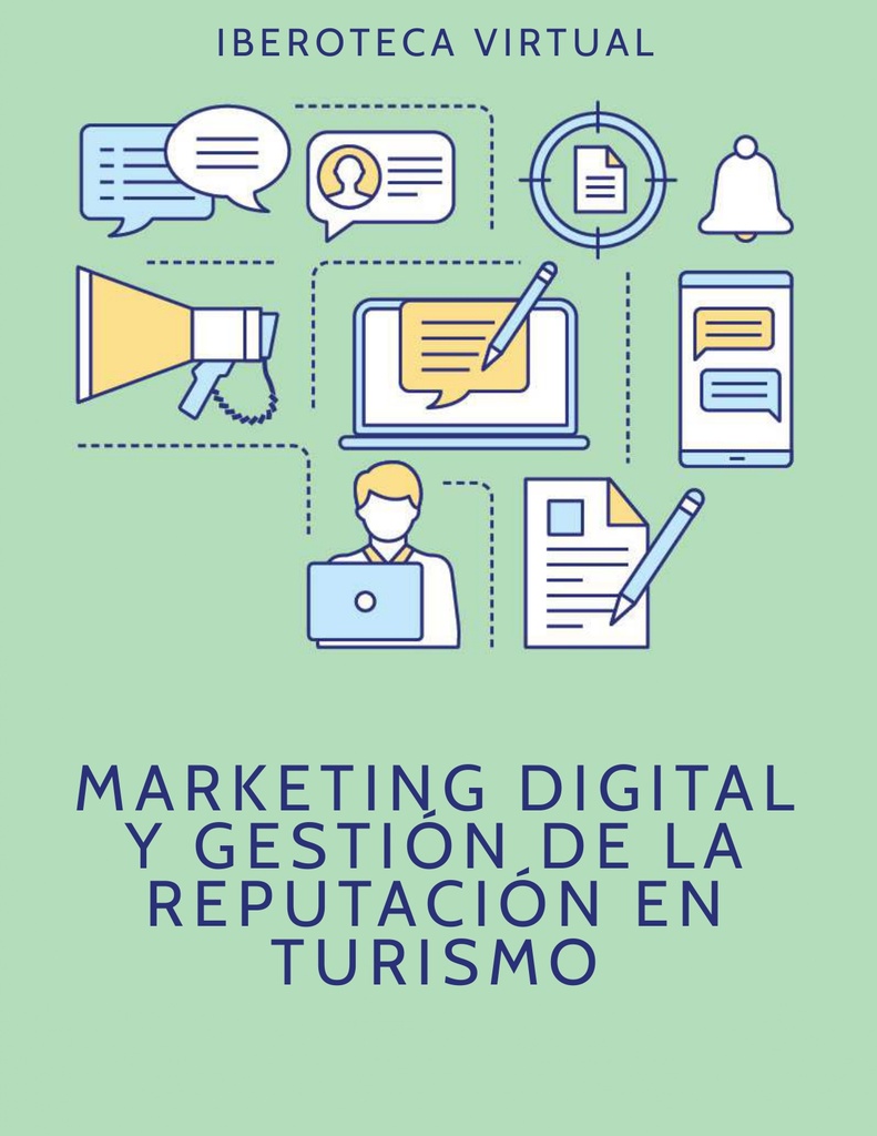 MARKETING DIGITAL Y GESTIÓN DE LA REPUTACIÓN EN TURISMO
