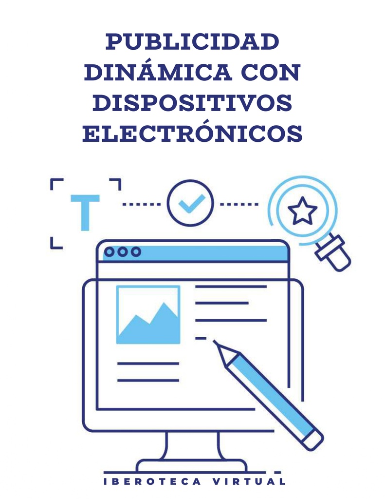 PUBLICIDAD DINÁMICA CON DISPOSITIVOS ELECTRÓNICOS