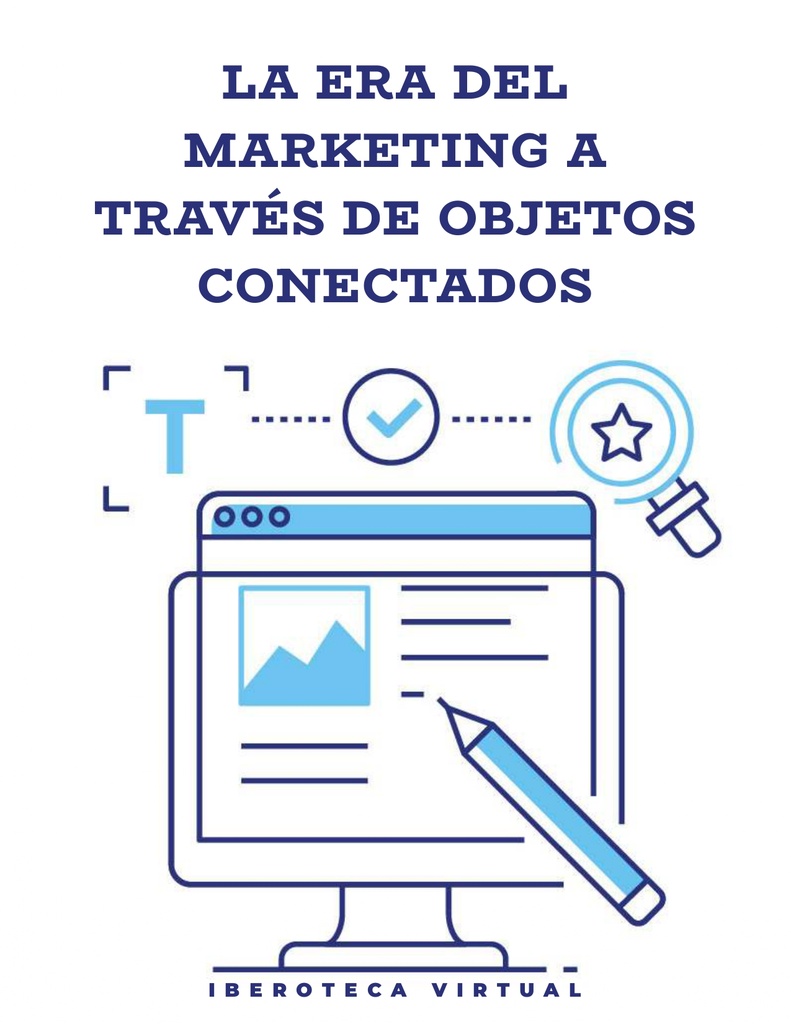 LA ERA DEL MARKETING A TRAVÉS DE OBJETOS CONECTADOS