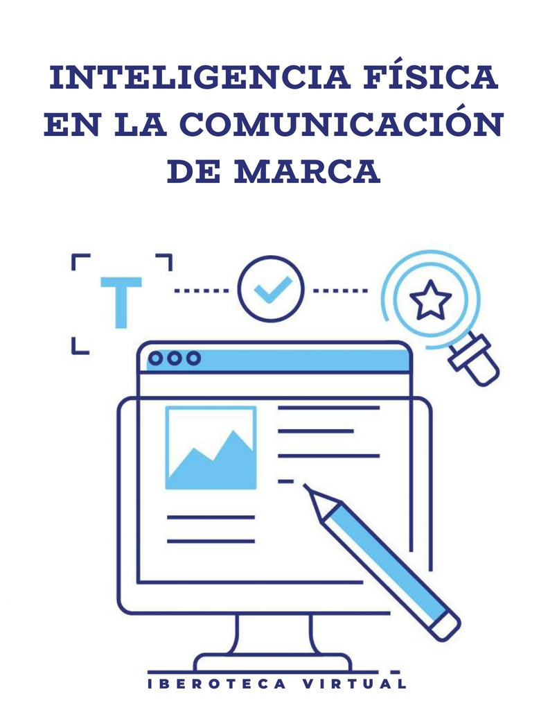 INTELIGENCIA FÍSICA EN LA COMUNICACIÓN DE MARCA