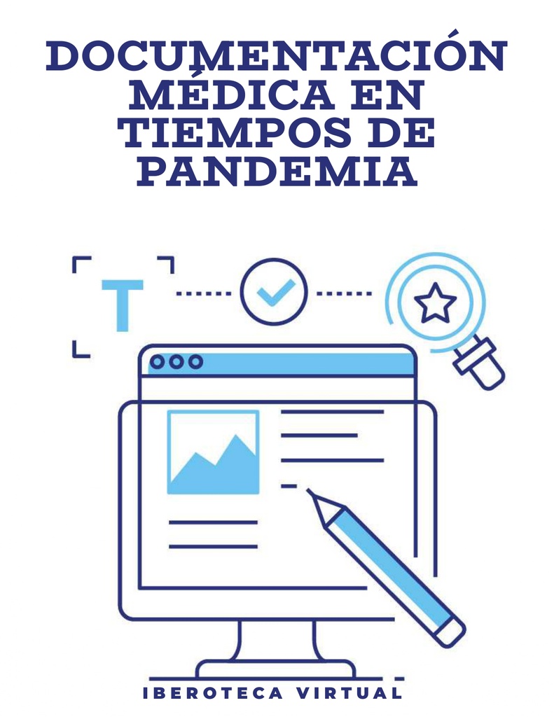DOCUMENTACIÓN MÉDICA EN TIEMPOS DE PANDEMIA