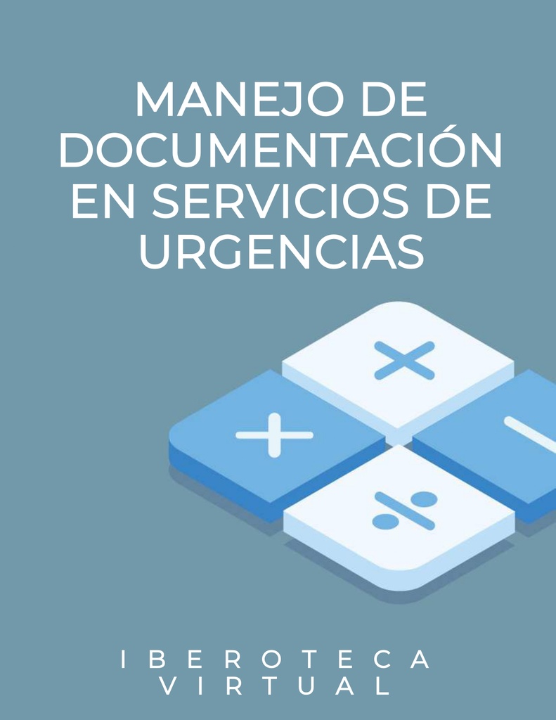 MANEJO DE DOCUMENTACIÓN EN SERVICIOS DE URGENCIAS